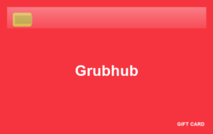 Grubhub Gift Card